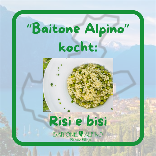 BaitoneAlpino kocht: Risi e bisi